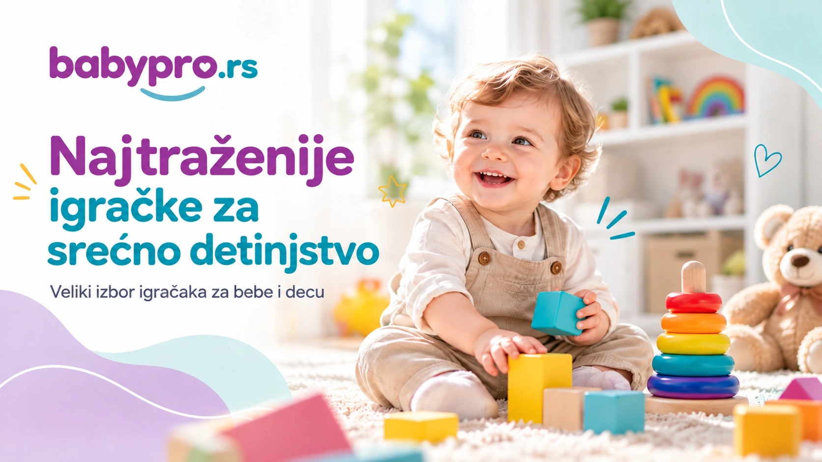 Najtraženije igračke za srećno detinjstvo – BabyPro